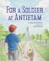 For A Soldier At Antietam