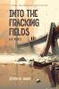Into the Fracking Fields