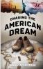 Chasing the American Dream