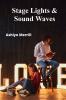 Stage Lights & Sound Waves