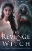 The Revenge of The Witch- The Clarke Family Journal of Death