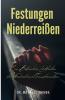 Festungen Niederreißen