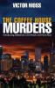 The Coffee House Murders