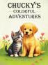 Chucky's Colorful Adventures