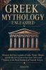 Greek Mythology Unleashed