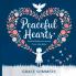 Peaceful Hearts