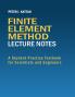 Finite Element Method Lecture Notes