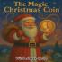 The Magic Christmas Coin