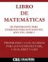 Libro de Matemáticas de Preparación  Para Exámenes Para Estudiantes Adultos Libro 3