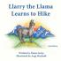 Llarry the Llama Learns to Hike