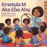 Emetụla M Aka Ebe Ahụ