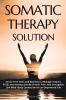 Somatic Therapy Solution