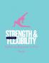Strength & Flexibility