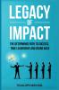Legacy of Impact