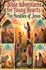 Bible Adventures for Young Hearts