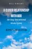 A Closer Relationship With God (Study Guide)