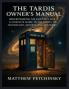 The TARDIS Owner's Manual