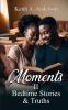 Moments II Bedtime Stories & Truths