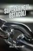 Superare gli Ostacoli