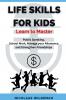 Life Skills for Kids