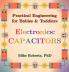 Practical Engineering for Babies & Toddlers - Electronics