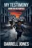 My Testimony