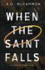 When the Saint Falls