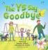 The Ys Say Goodbye