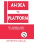 AI- Idea to Platform