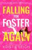 Falling for Foster...Again