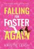 Falling for Foster...Again