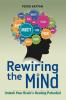 Rewiring the Mind