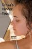 Tanka's Tender Touch