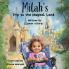 Milah's Trip to the Magical Land