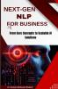 NEXT-GEN NLP FOR BUSINESS