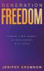Generation Freedom