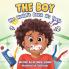 The Boy Who Wouldn't Brush His Teeth