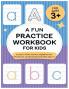 A Fun Practice Workbook for Kids