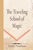 The Traveling School of Magic
