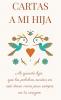 CARTAS A MI HIJA