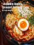 50 Hidden Ramen Treasures Recipes