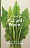 It's Time to Eat Mustard Greens
