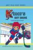 Komo's Grit Engine A Hockey Book for Kids 8-12