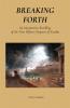 BREAKING FORTH