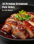 50 Premium Restaurant Pork Dishes