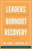 The Leader's Burnout Recovery Guide