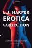 The L.J. Harper Erotica Collection