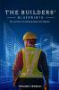 The Builder's Blueprints (Spanish Edition)