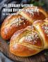 50 Ultimate German Bread Recipes for Home