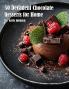 50 Decadent Chocolate Desserts for Home